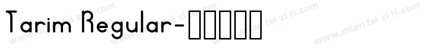 Tarim Regular字体转换